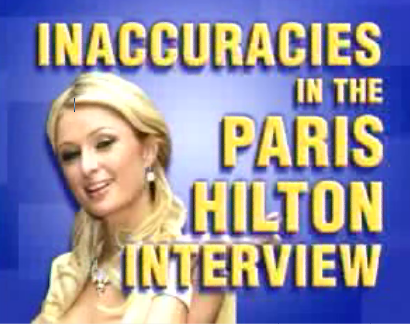 Paris Hilton On Larry King: Lies!